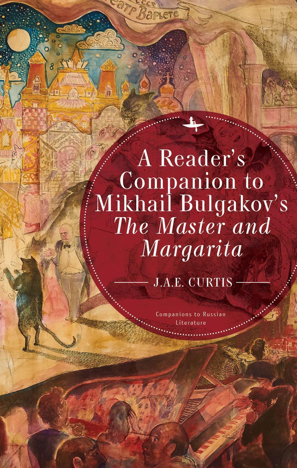 Cover: 9781644690789 | A Reader's Companion to Mikhail Bulgakov's The Master and Margarita