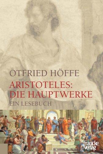 Cover: 9783772083143 | Aristoteles: Die Hauptwerke | Ein Lesebuch | Otfried Höffe | Buch