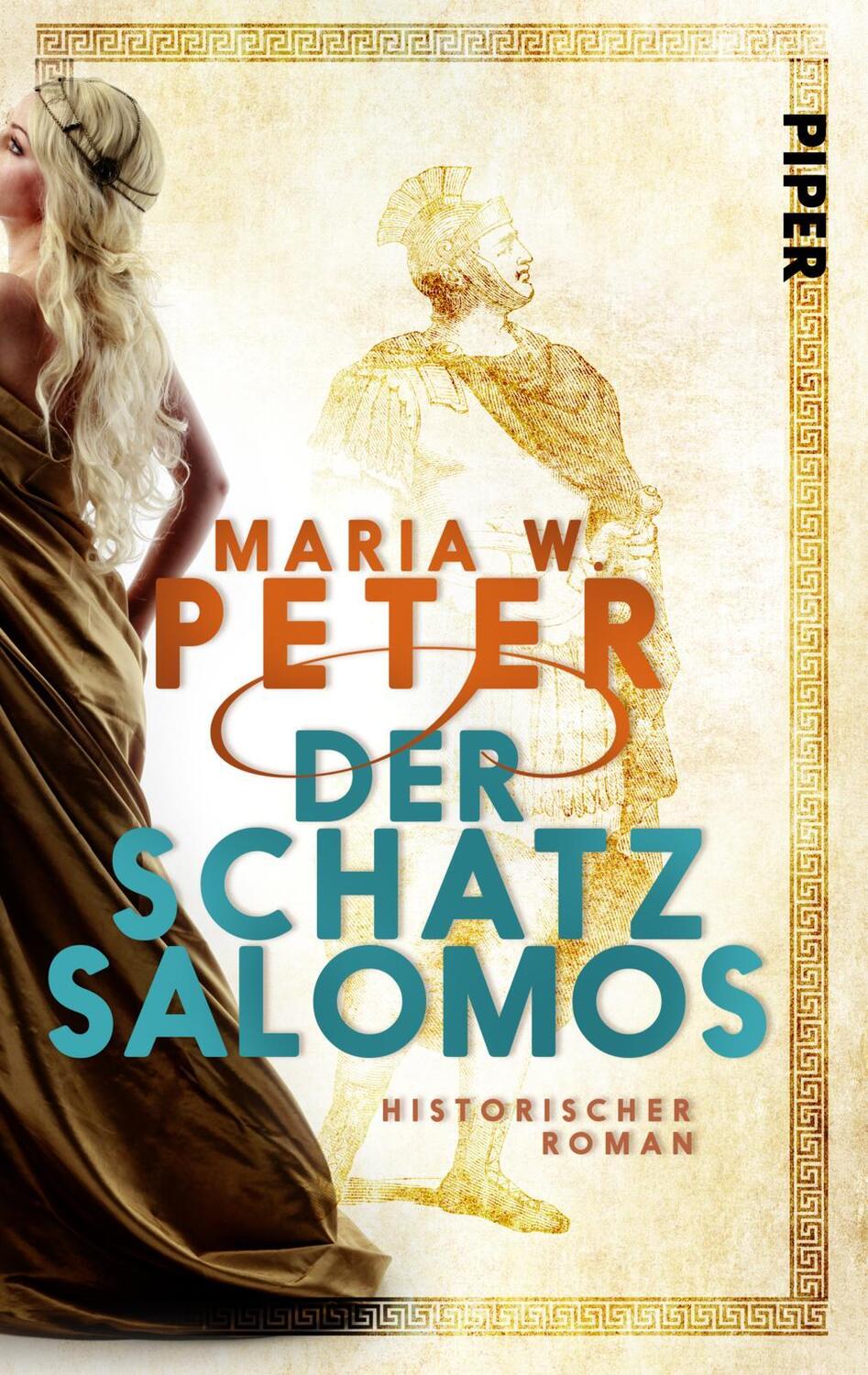 Cover: 9783492500548 | Der Schatz Salomos | Historischer Roman | Maria W. Peter | Taschenbuch