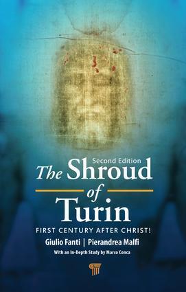Cover: 9789814800082 | The Shroud of Turin | First Century after Christ! | Fanti (u. a.)