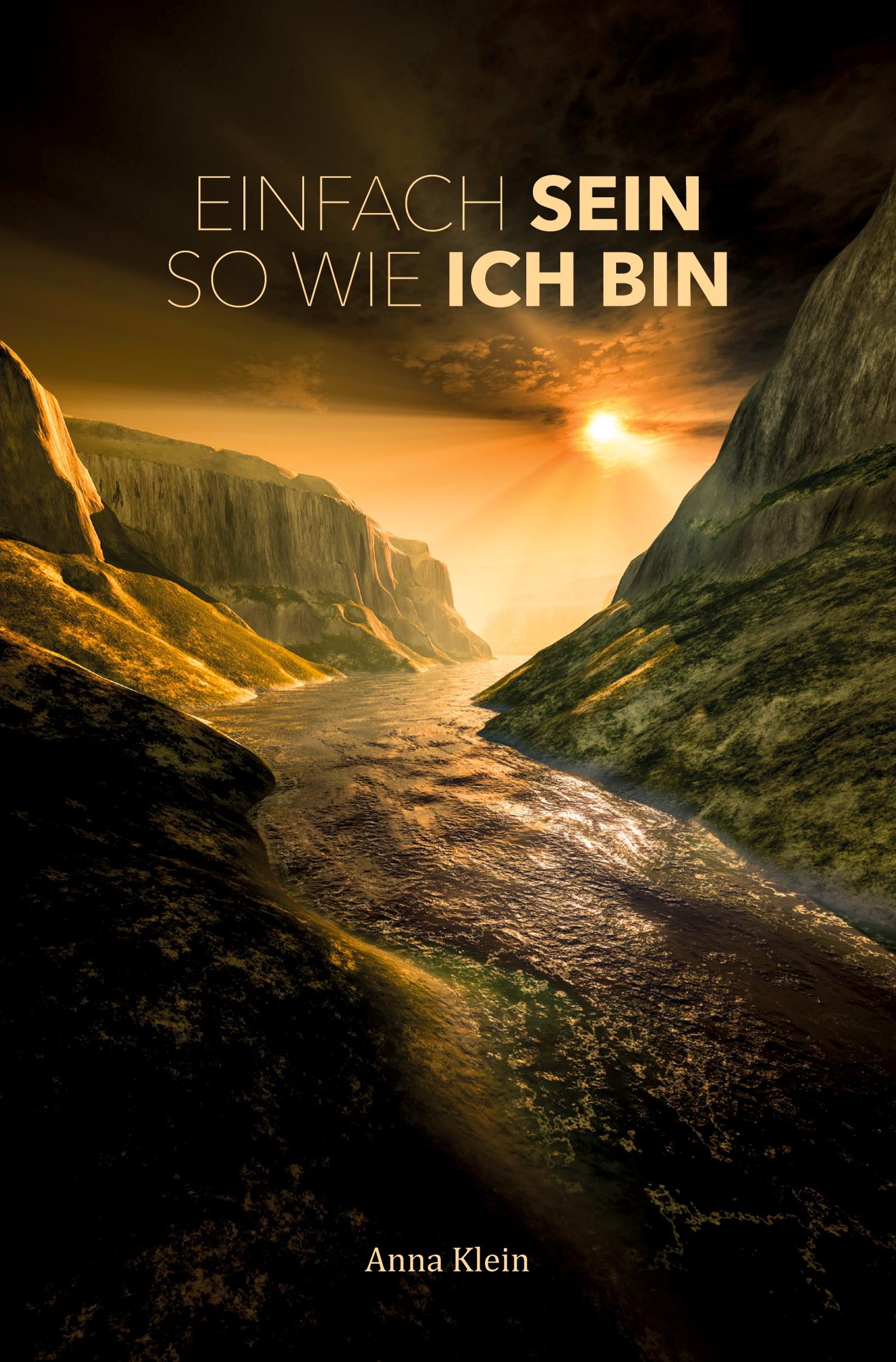 Cover: 9783758100277 | Einfach sein so wie ich bin | Anna Klein | Taschenbuch | Paperback