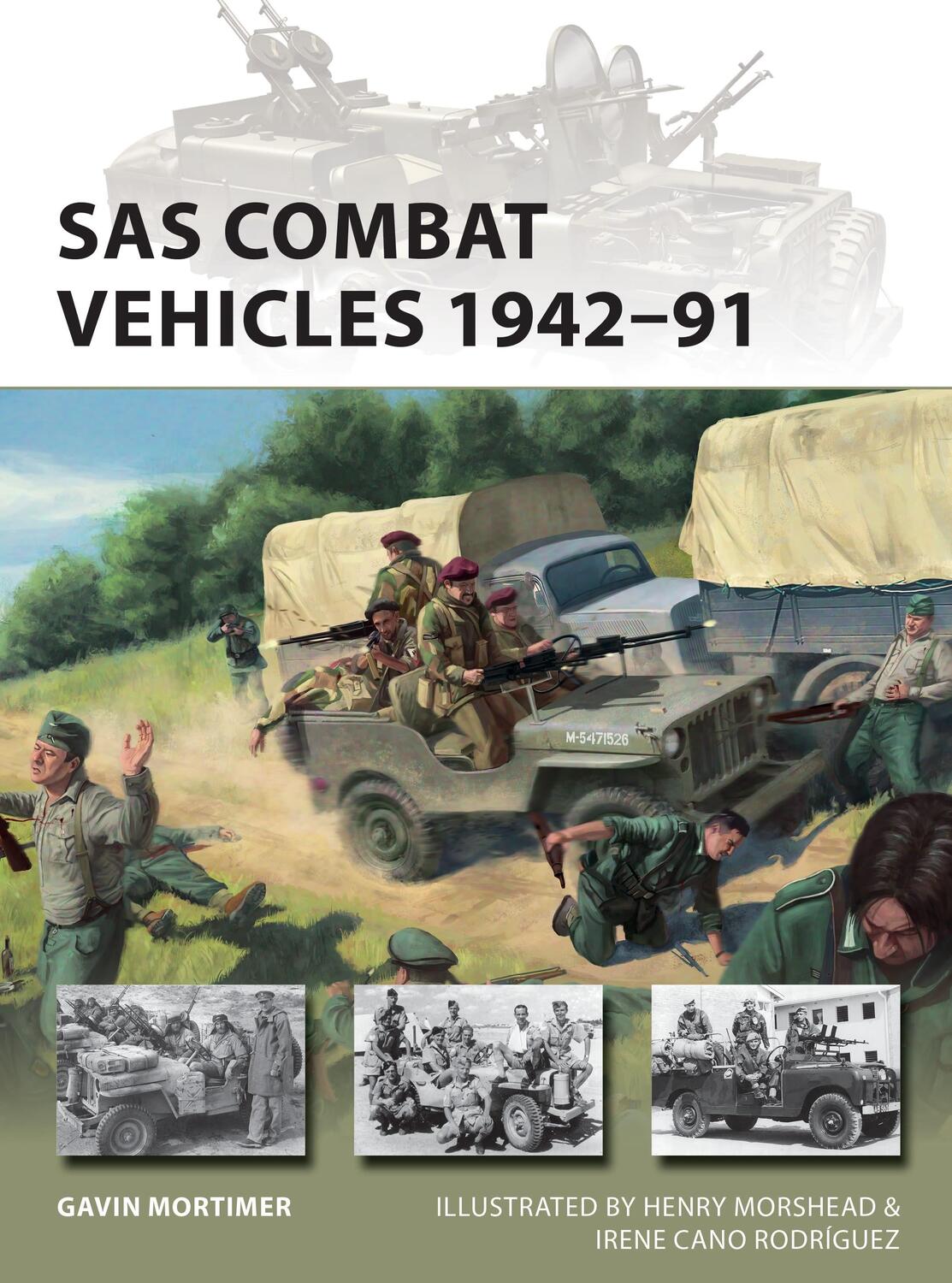Cover: 9781472846808 | SAS Combat Vehicles 1942-91 | Gavin Mortimer | Taschenbuch | Englisch