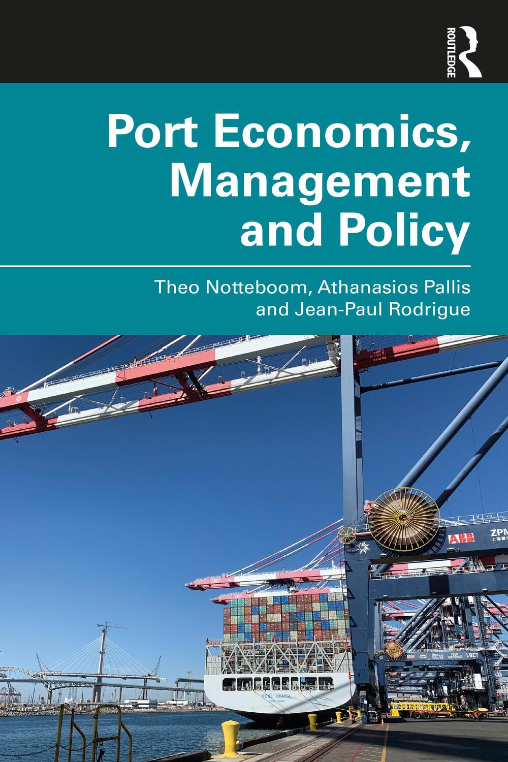 Cover: 9780367331559 | Port Economics, Management and Policy | Theo Notteboom (u. a.) | Buch