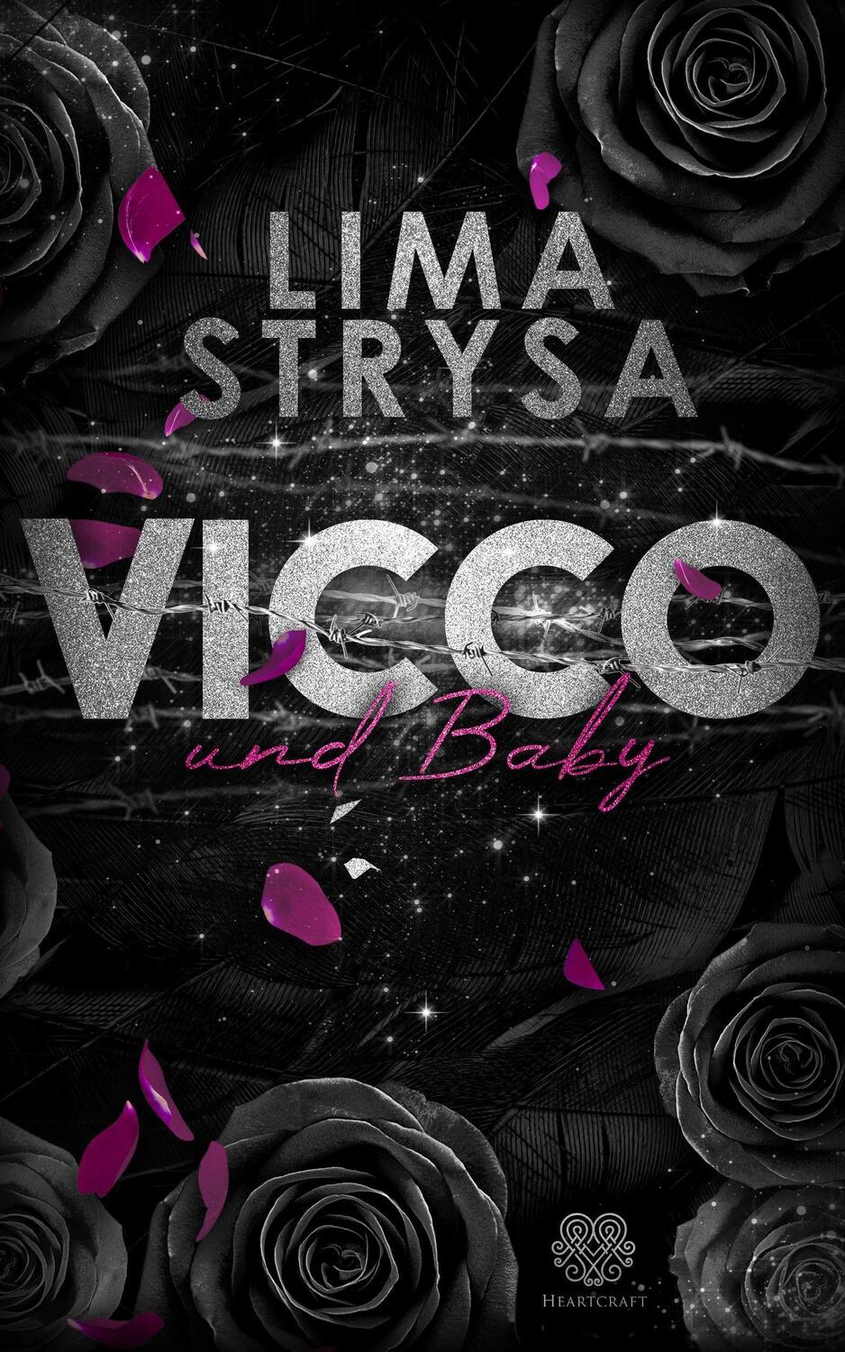 Cover: 9783966989954 | VICCO und Baby (ROSE-Reihe 3) | Lima Strysa | Taschenbuch | Deutsch