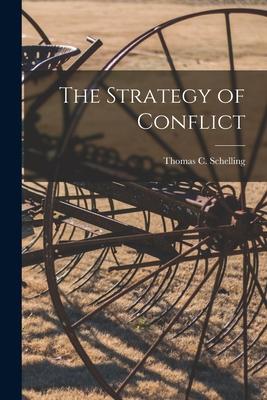 Cover: 9781015203600 | The Strategy of Conflict | Taschenbuch | Englisch | 2021