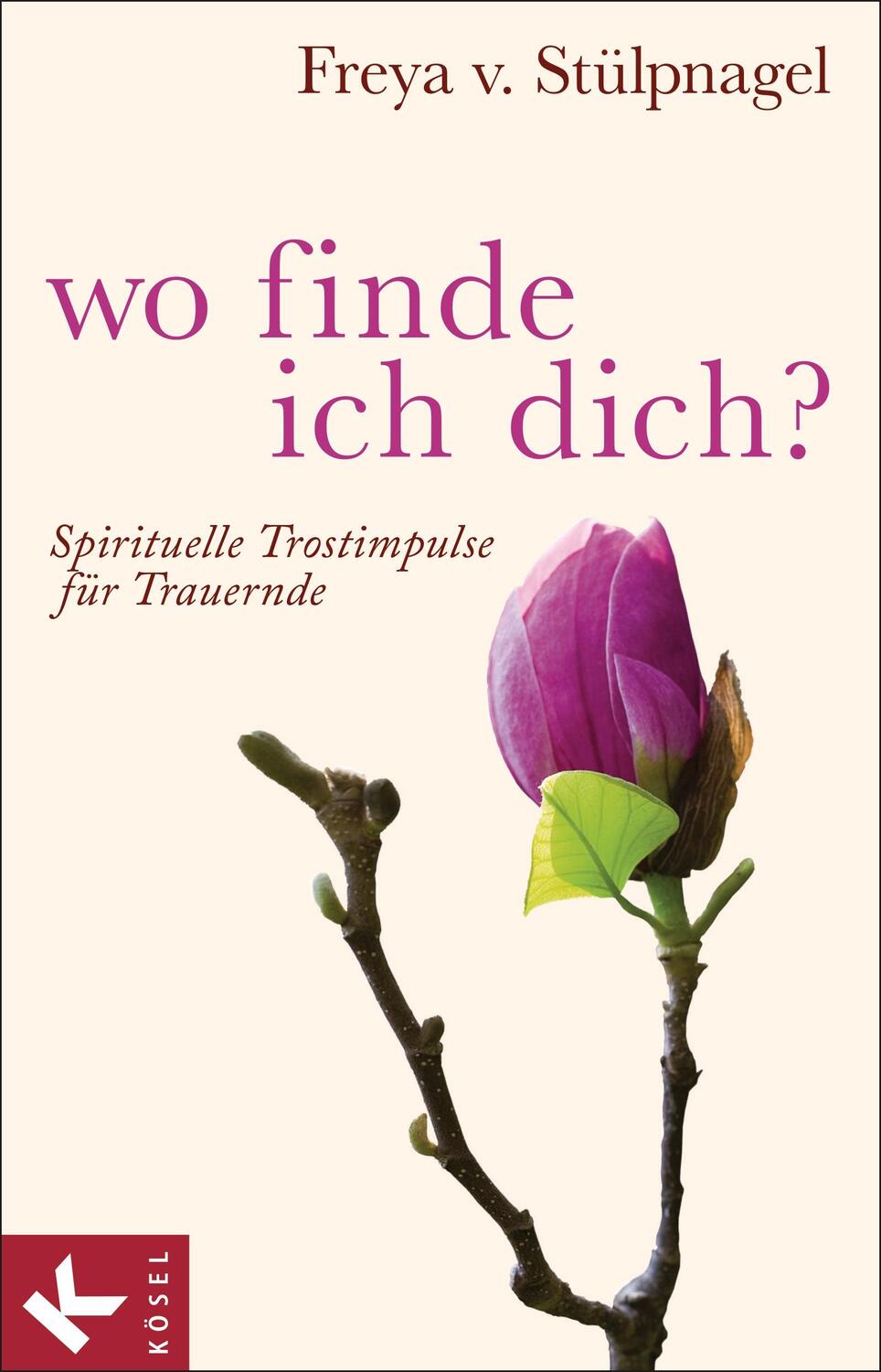 Cover: 9783466371136 | Wo finde ich dich? | Spirituelle Trostimpulse für Trauernde | Buch