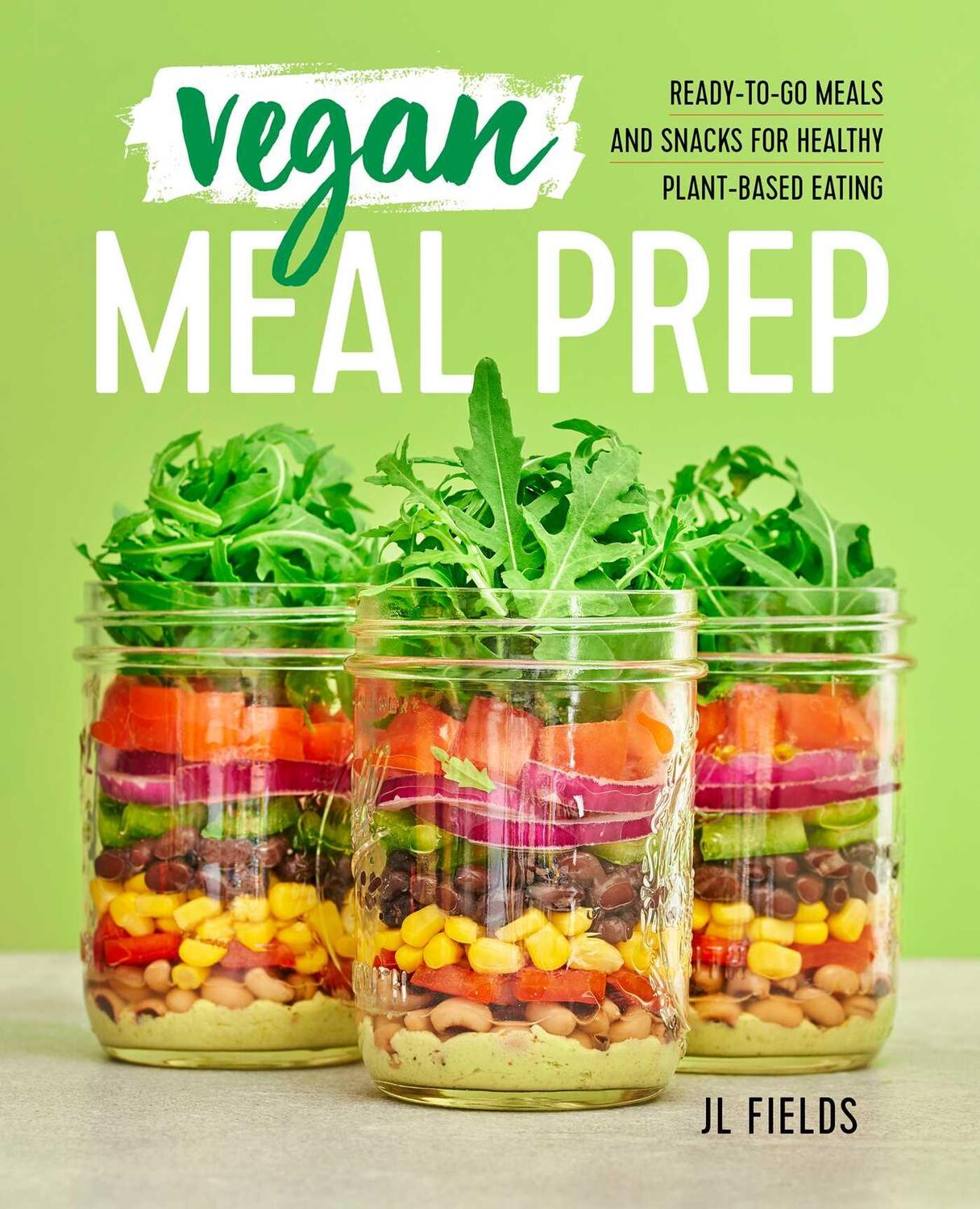 Cover: 9781641522908 | Vegan Meal Prep | Jl Fields | Taschenbuch | Englisch | 2018