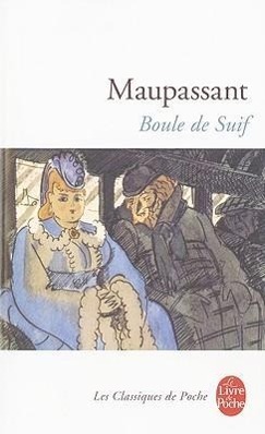 Cover: 9782253009634 | Boule de Suif | Guy de Maupassant | Taschenbuch | Le Livre de Poche