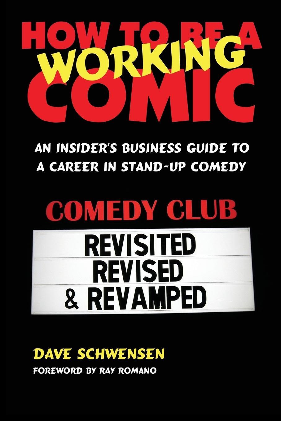 Cover: 9780979103018 | How to Be a Working Comic | Dave Schwensen | Taschenbuch | Paperback