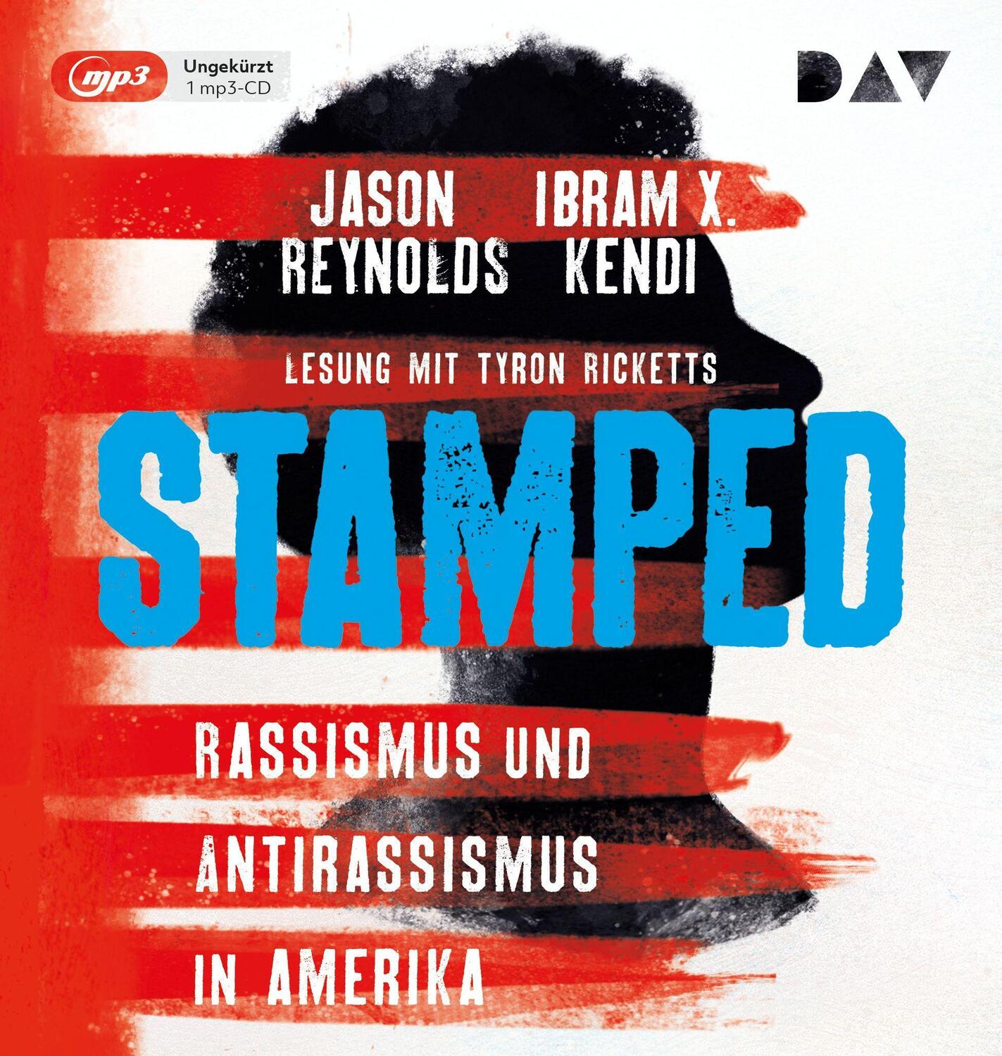 Cover: 9783742421180 | Stamped - Rassismus und Antirassismus in Amerika | Reynolds (u. a.)