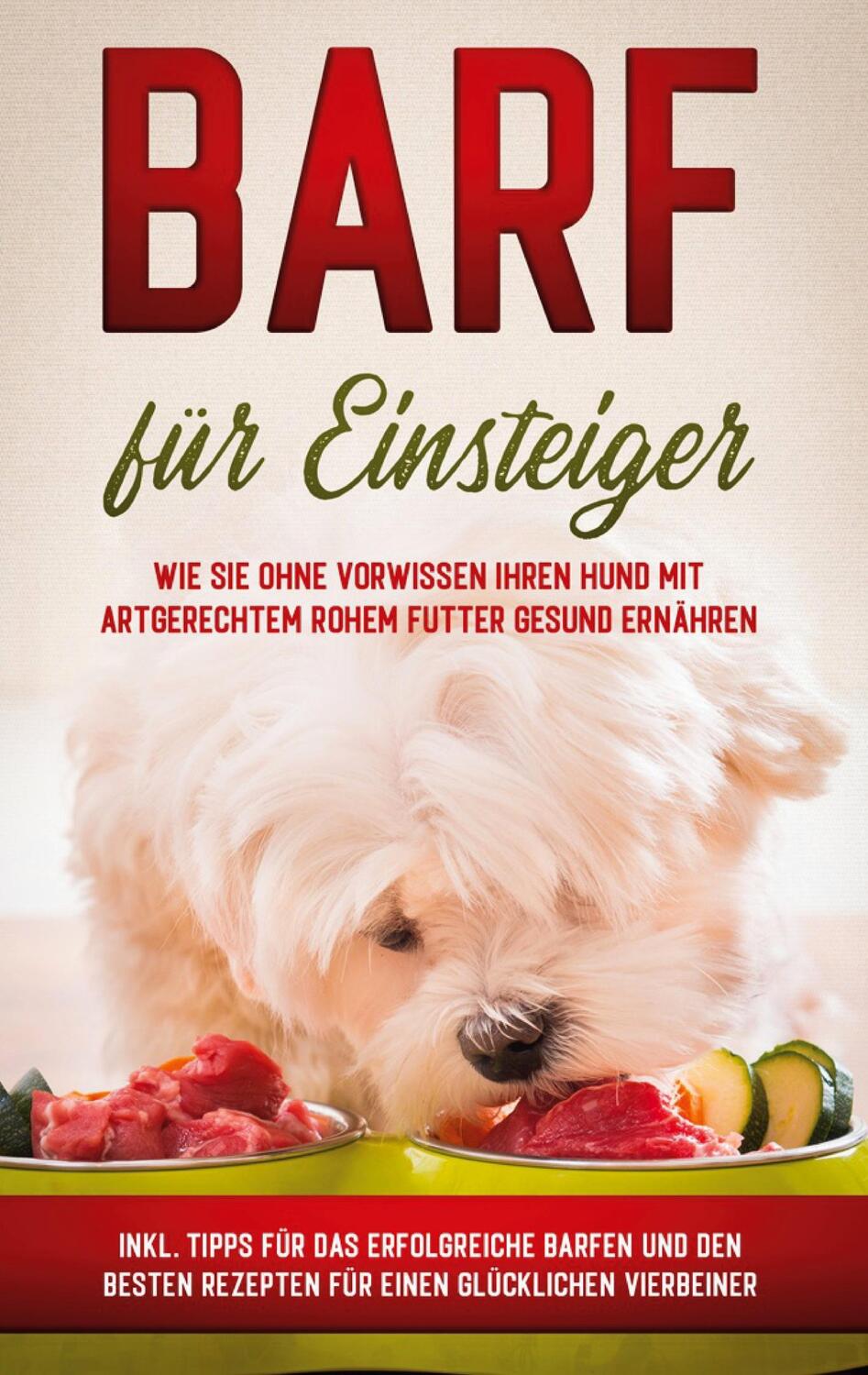 Cover: 9783751996693 | BARF für Einsteiger | Sebastian Groenewold | Taschenbuch