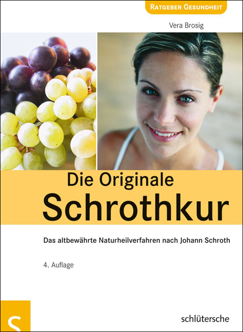 Cover: 9783899935035 | Die Originale Schrothkur | Vera Brosig | Taschenbuch | 2011