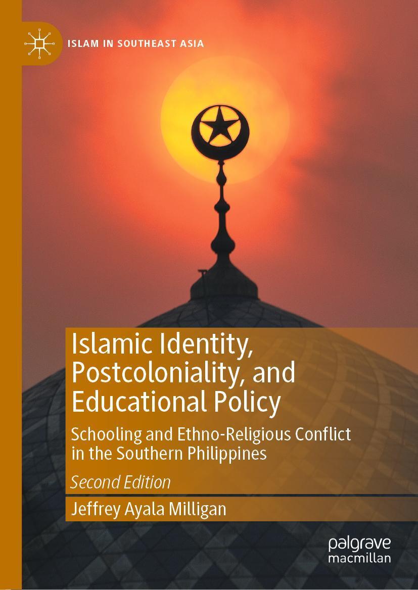 Cover: 9789811512278 | Islamic Identity, Postcoloniality, and Educational Policy | Milligan