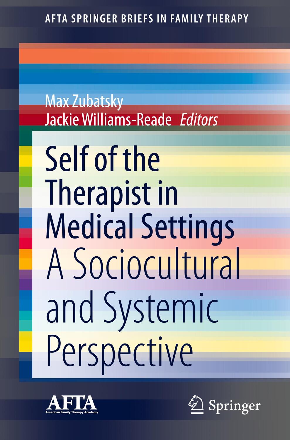 Cover: 9783030392703 | Self of the Therapist in Medical Settings | Williams-Reade (u. a.)