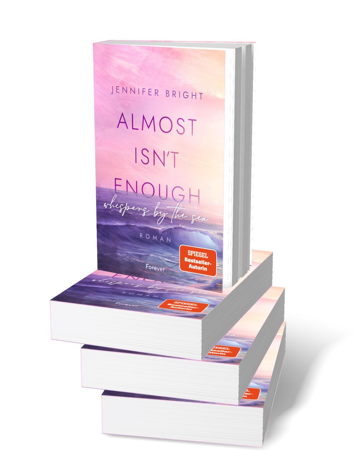 Bild: 9783958187559 | Almost isn't enough. Whispers by the Sea | Jennifer Bright | Buch