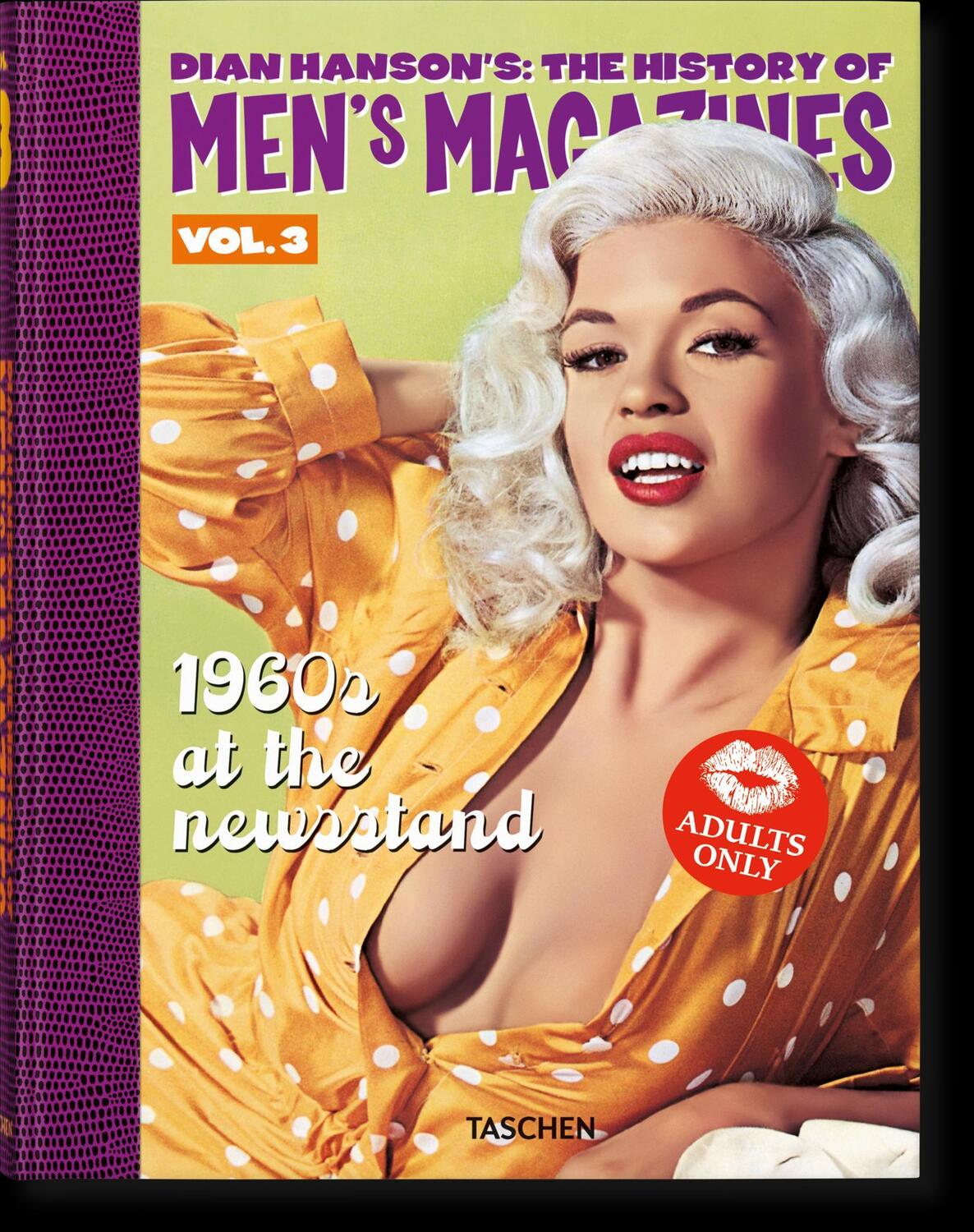 Cover: 9783836592369 | Dian Hanson's: The History of Men's Magazines. Vol. 3: 1960s At the...