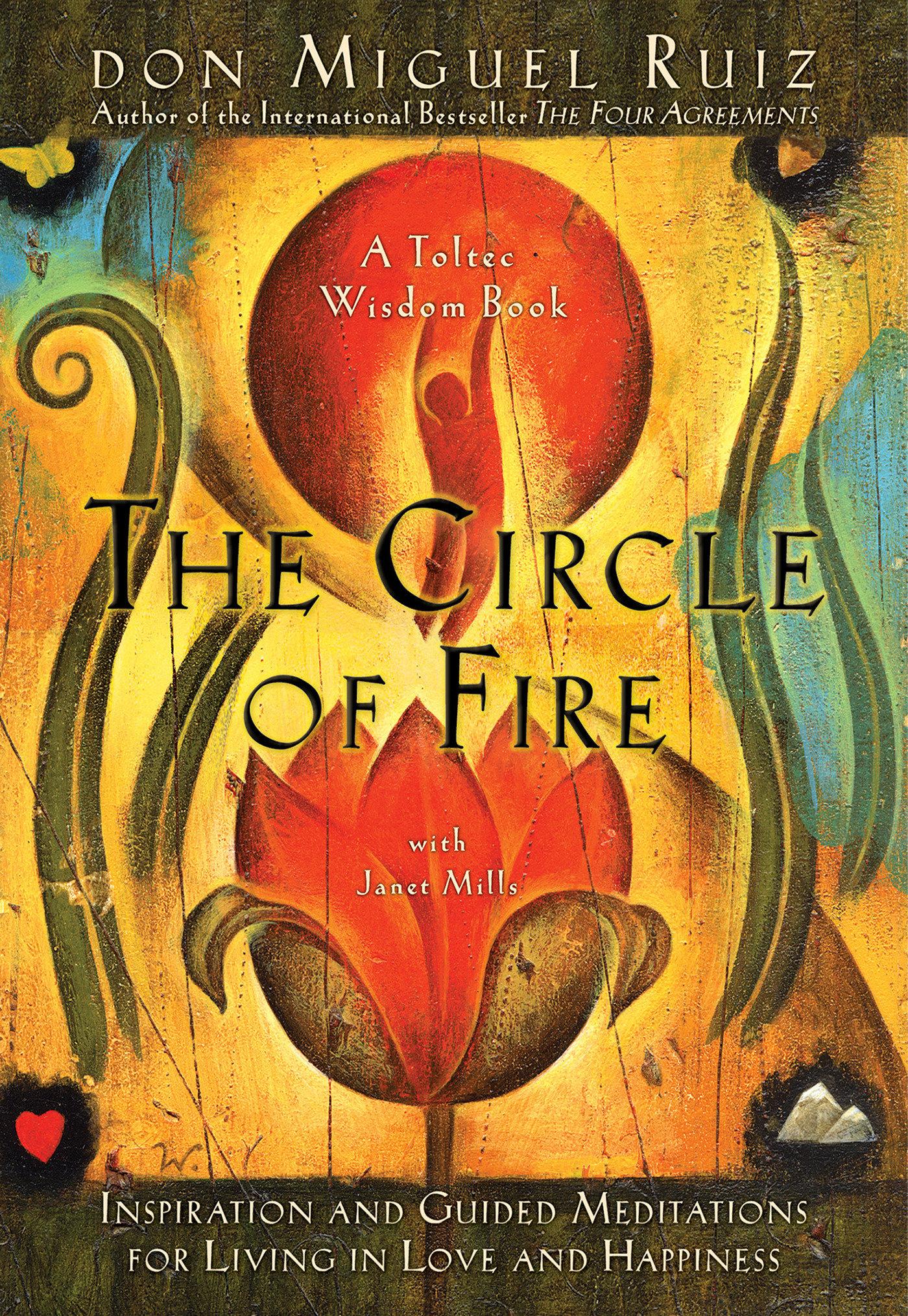 Cover: 9781878424648 | The Circle of Fire | Don Miguel Ruiz (u. a.) | Taschenbuch | Englisch