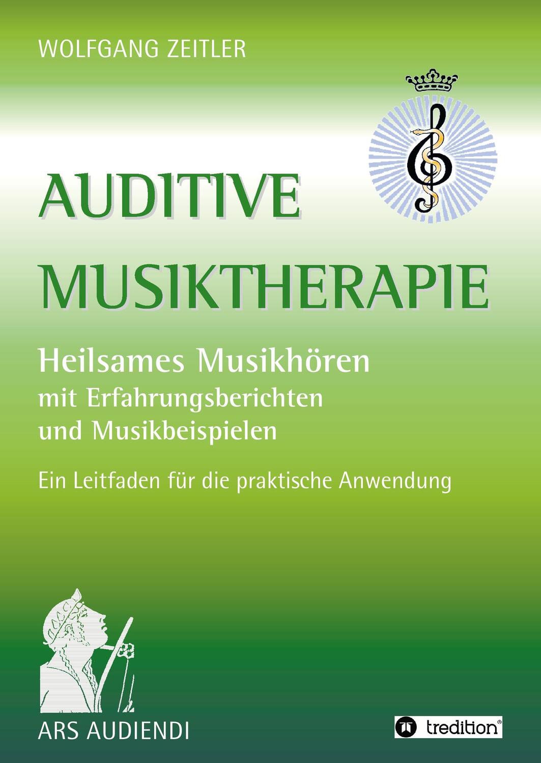 Cover: 9783734541766 | Auditive Musiktherapie | Wolfgang Zeitler | Buch | 272 S. | Deutsch