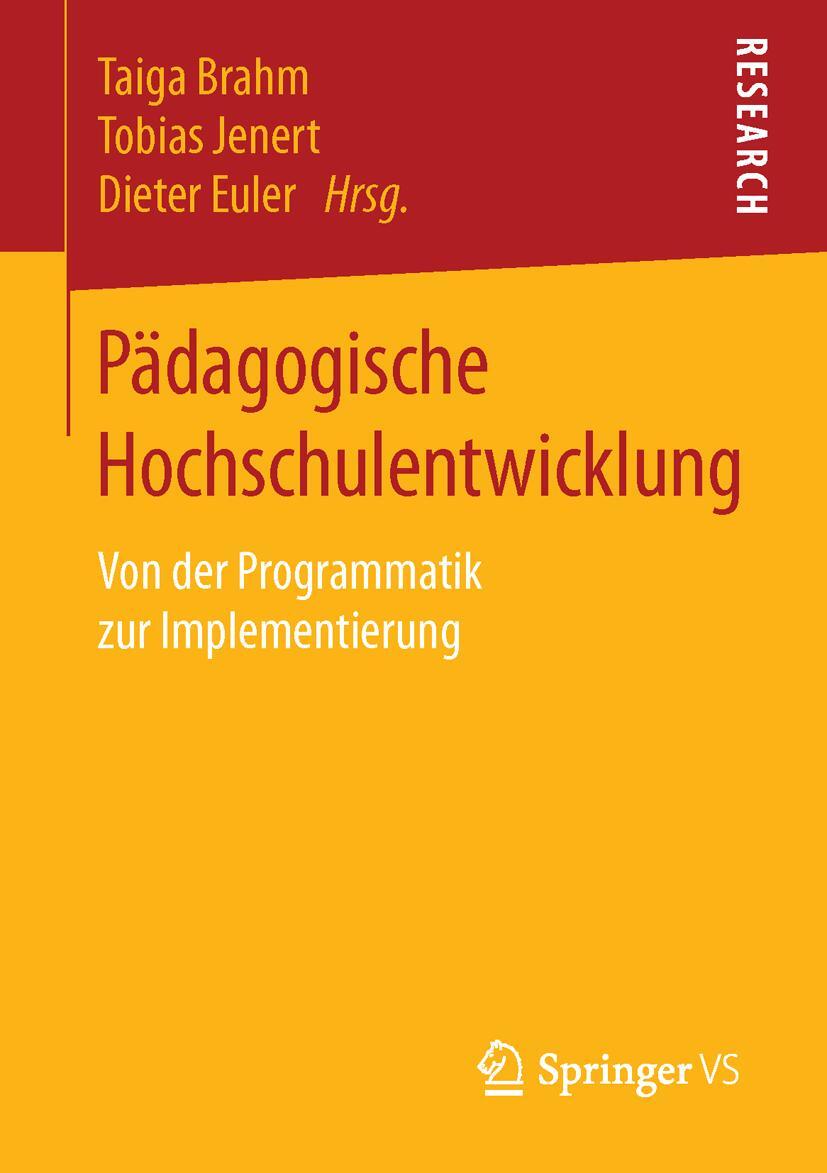 Cover: 9783658120665 | Pädagogische Hochschulentwicklung | Taiga Brahm (u. a.) | Taschenbuch
