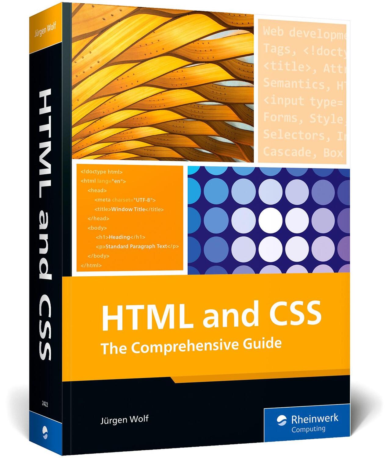 Cover: 9781493224227 | HTML and CSS | The Comprehensive Guide | Jürgen Wolf | Taschenbuch