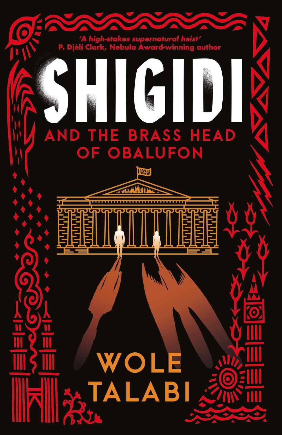 Cover: 9781399615662 | Shigidi | and the Brass Head of Obalufon | Wole Talabi | Taschenbuch