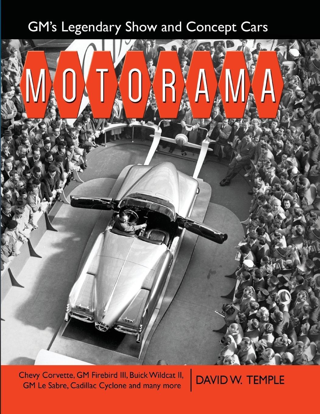 Cover: 9781613255346 | Motorama | GM's Legendary Show &amp; Concept Cars | David Temple | Buch