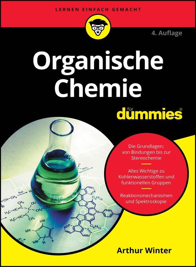 Cover: 9783527721757 | Organische Chemie für Dummies | Arthur Winter | Taschenbuch | 416 S.