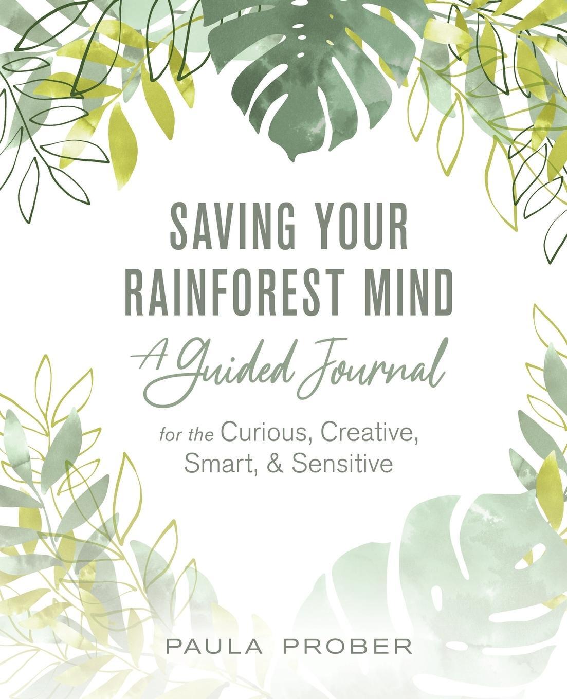 Cover: 9798886792737 | Saving Your Rainforest Mind | Paula Prober | Taschenbuch | Paperback
