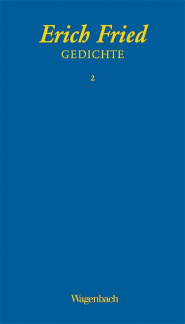 Cover: 9783803132031 | Gesammelte Werke | Erich Fried | Buch | Quartbuch | Schuber | Deutsch