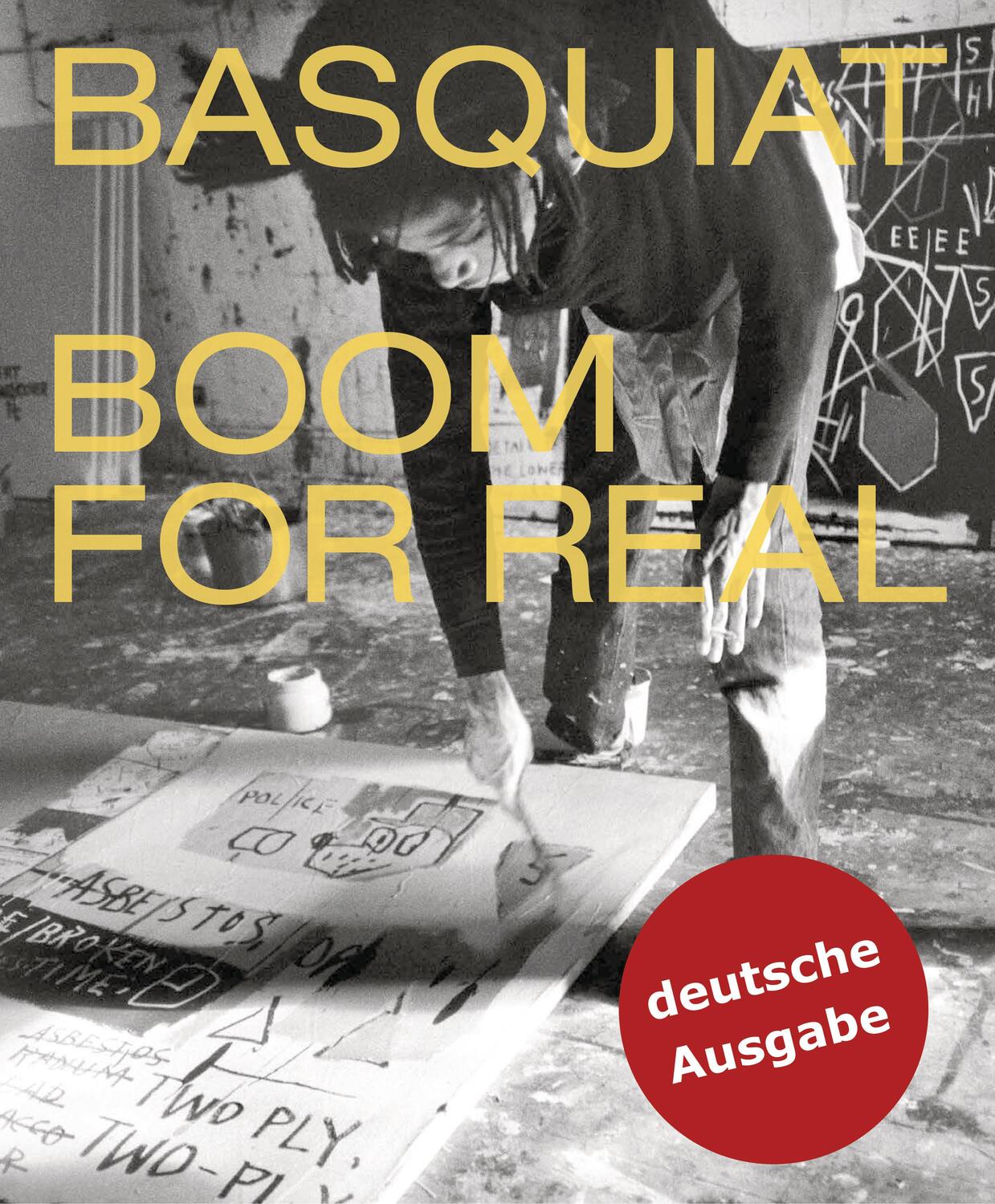 Cover: 9783791356372 | Basquiat (deutsch) | Boom for Real | Dieter Buchhart (u. a.) | Buch