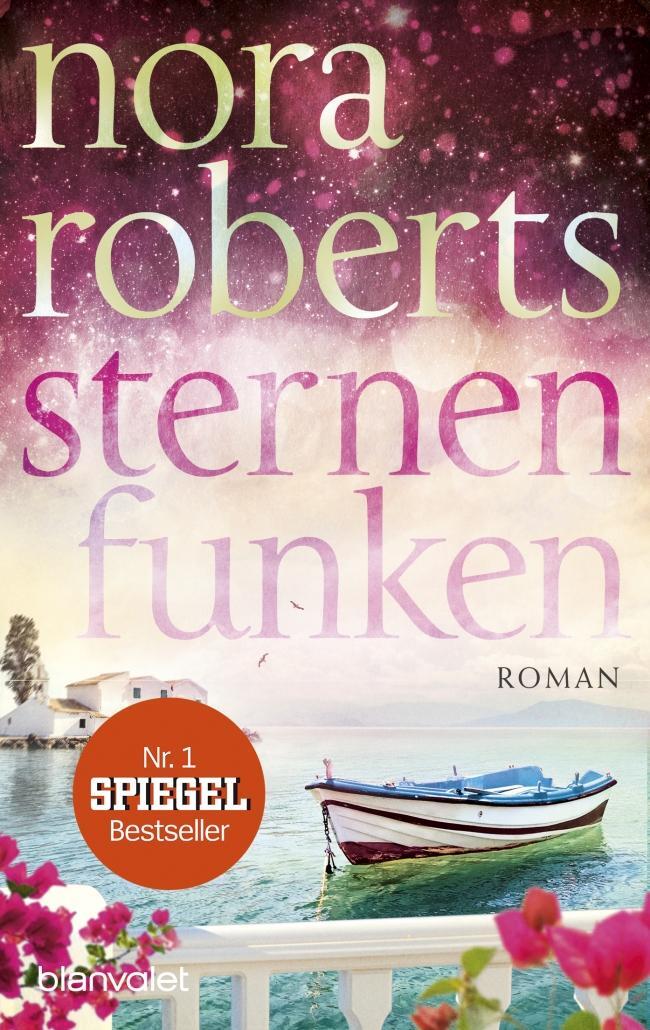 Cover: 9783734103407 | Sternenfunken | Nora Roberts | Taschenbuch | Die Sternen-Trilogie