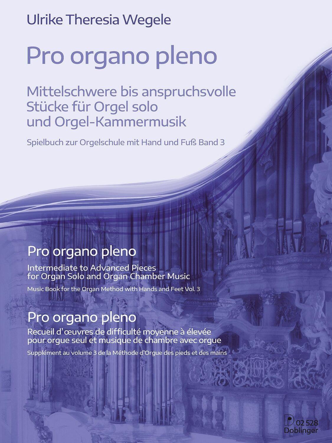 Cover: 9790012208181 | Pro organo pleno | Spielbuch zur Orgelschule mit Hand und Fuß Band 3
