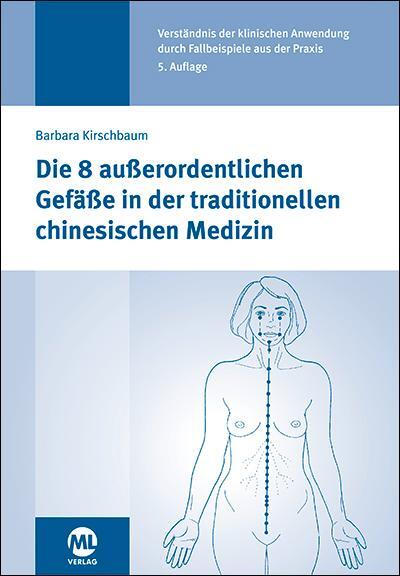 Cover: 9783964741875 | Die 8 außerordentlichen Gefäße in der traditionellen chinesischen...