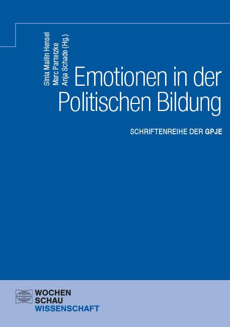 Cover: 9783734416767 | Emotionen in der Politischen Bildung | Schriftenreihe der GPJE | Buch