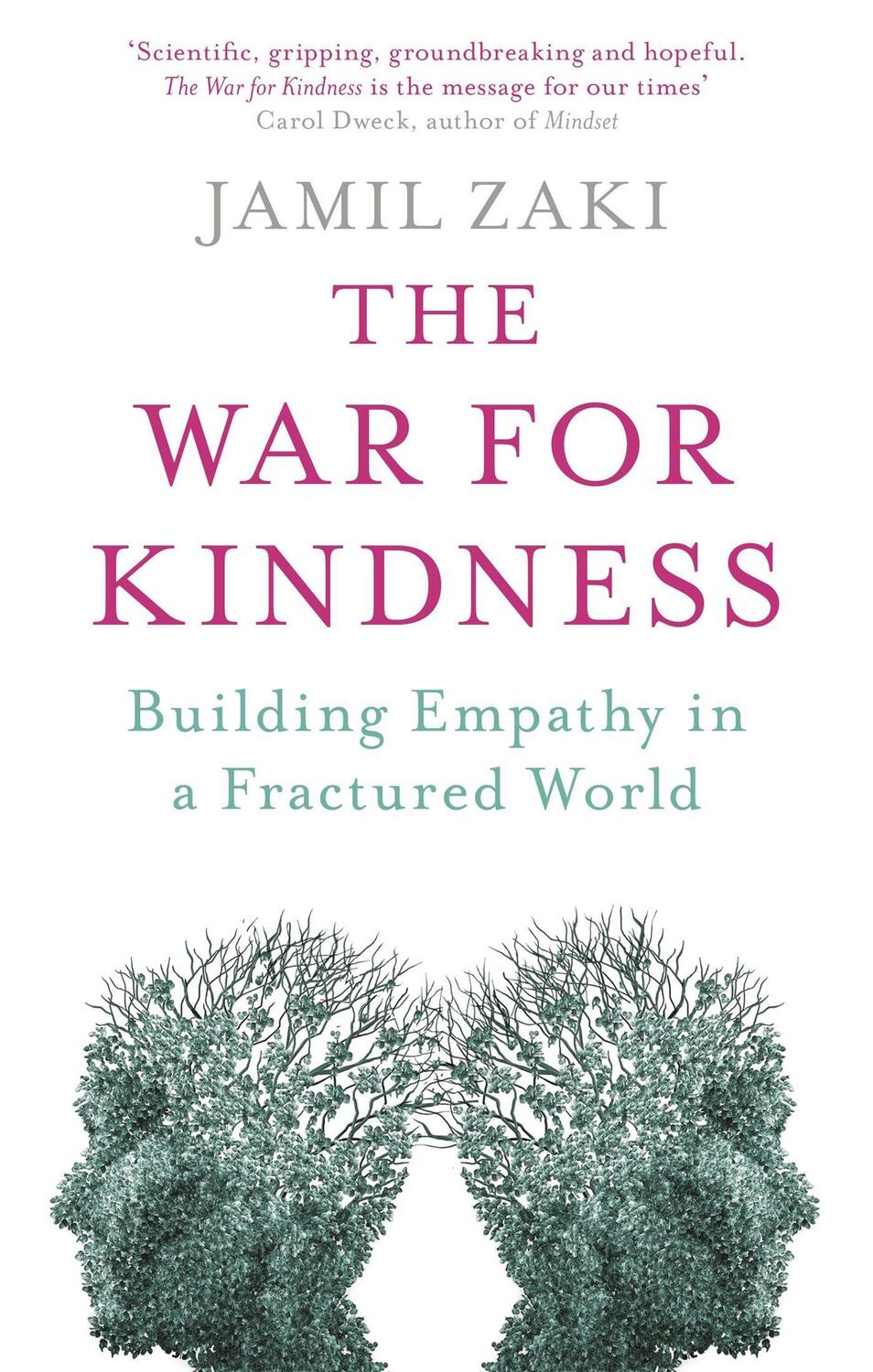Cover: 9781472139344 | The War for Kindness | Building Empathy in a Fractured World | Zaki