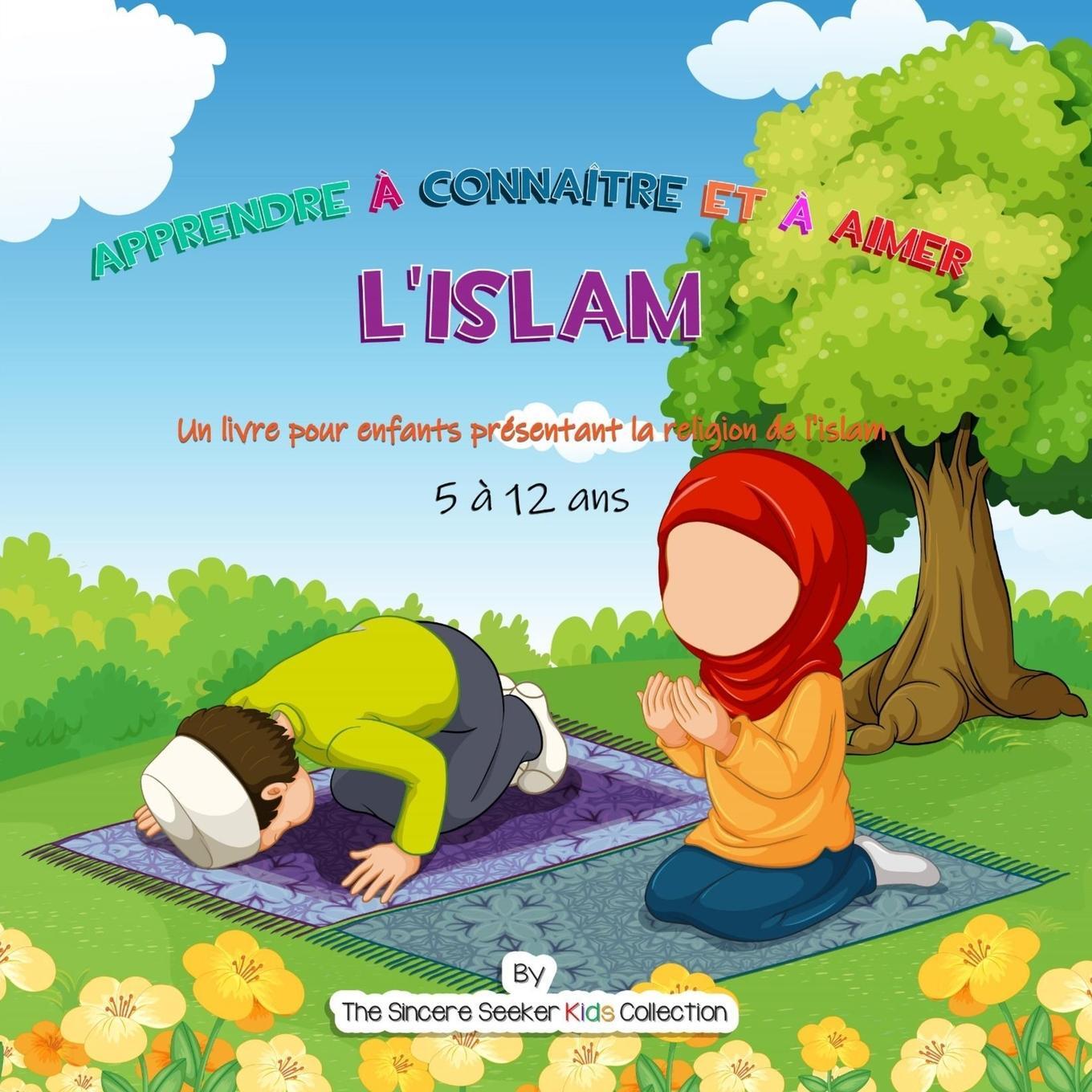 Cover: 9781955262453 | Apprendre à connaître et à aimer l'Islam | Tbd | Taschenbuch | 2021