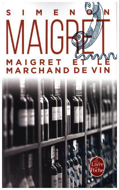 Cover: 9782253142096 | Maigret et le marchand de vin | Georges Simenon | Taschenbuch | 192 S.