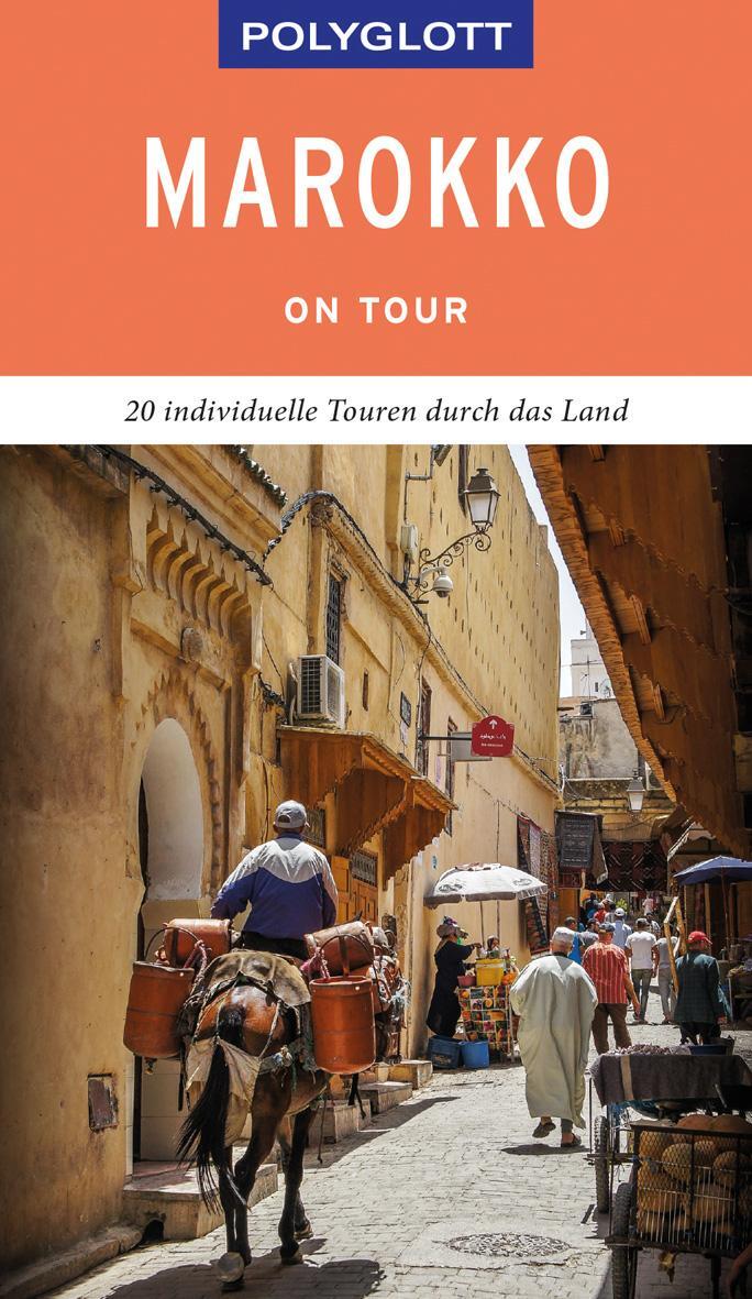 Cover: 9783846404317 | POLYGLOTT on tour Reiseführer Marokko | Nora Jacobs (u. a.) | Buch