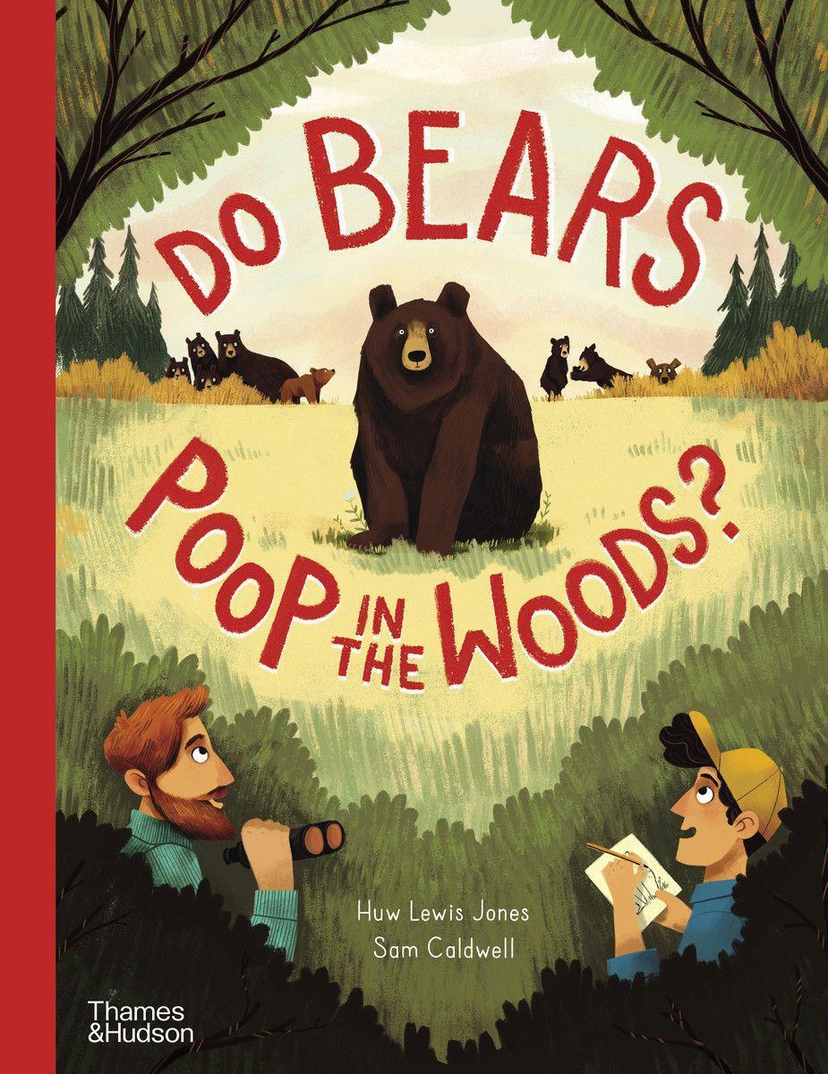 Cover: 9780500652763 | Do bears poop in the woods? | Huw Lewis Jones | Buch | Go Wild | 2022