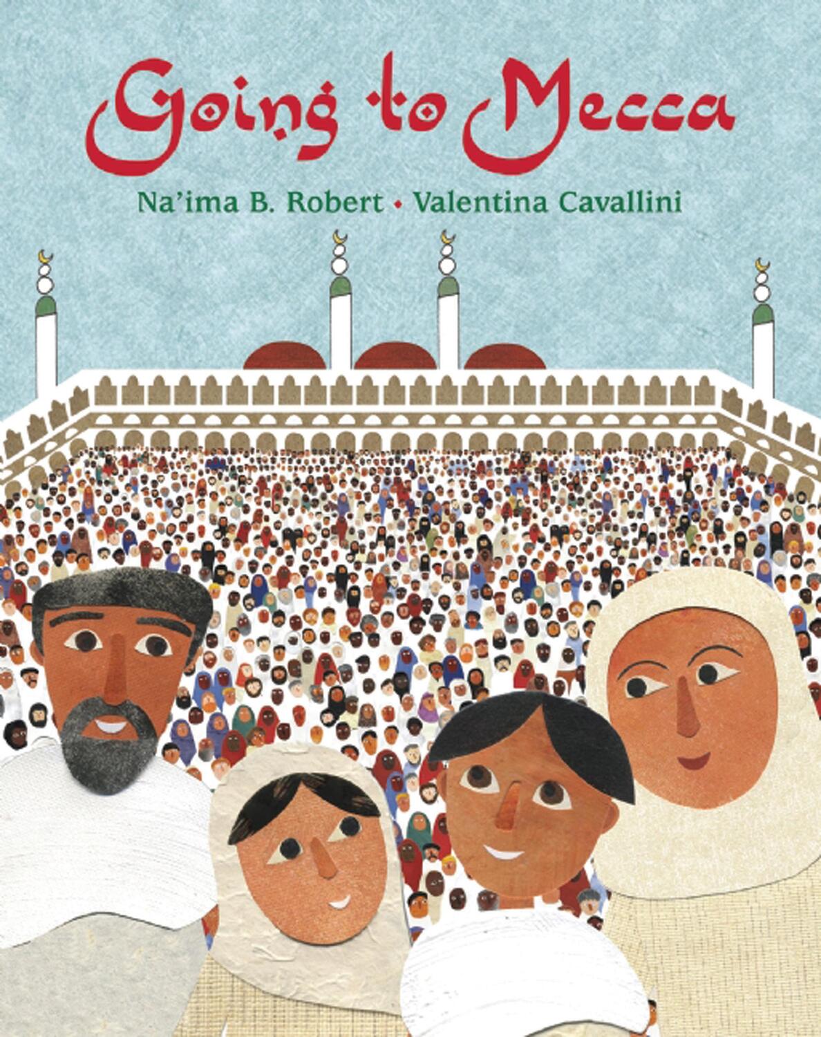 Cover: 9781847804907 | Going to Mecca | Na'ima B Robert | Taschenbuch | Englisch | 2014