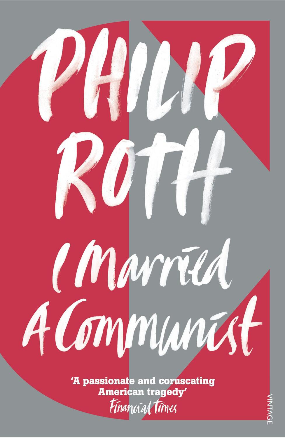 Cover: 9780099287834 | I Married a Communist | Philip Roth | Taschenbuch | 328 S. | Englisch