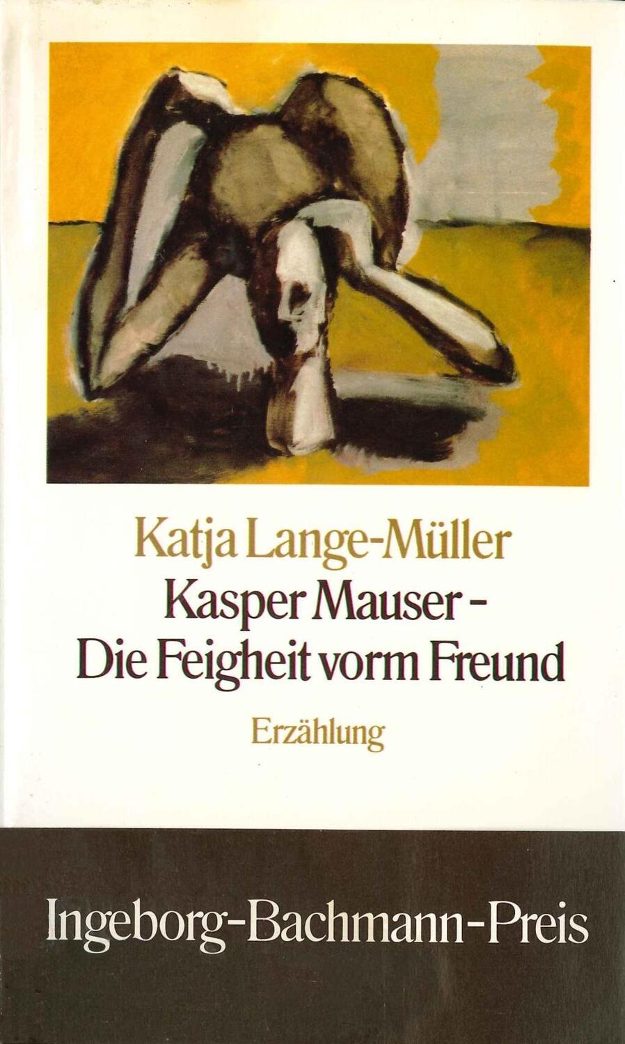 Cover: 9783462018950 | Kasper Mauser - Die Feigheit vorm Freund | Erzählung | Lange-Müller