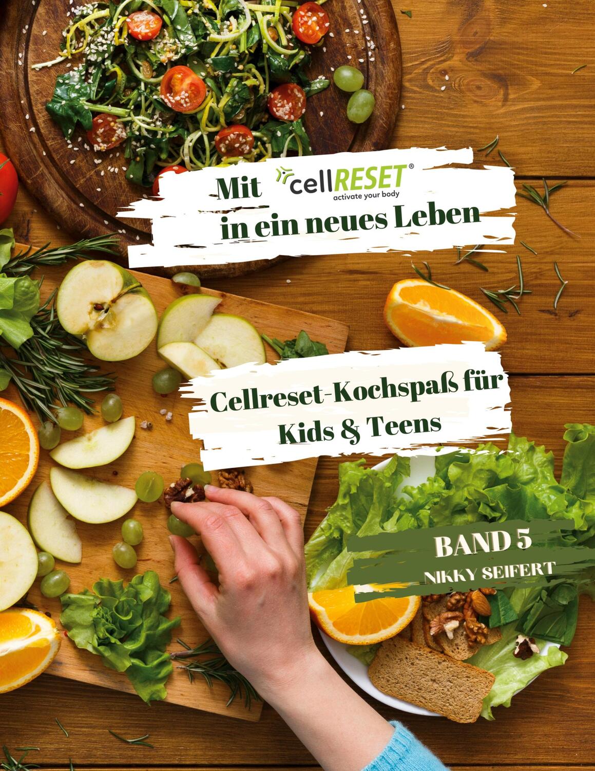 Cover: 9783757881870 | Mit cellRESET in ein neues Leben Band 5 | Nikky Seifert | Taschenbuch