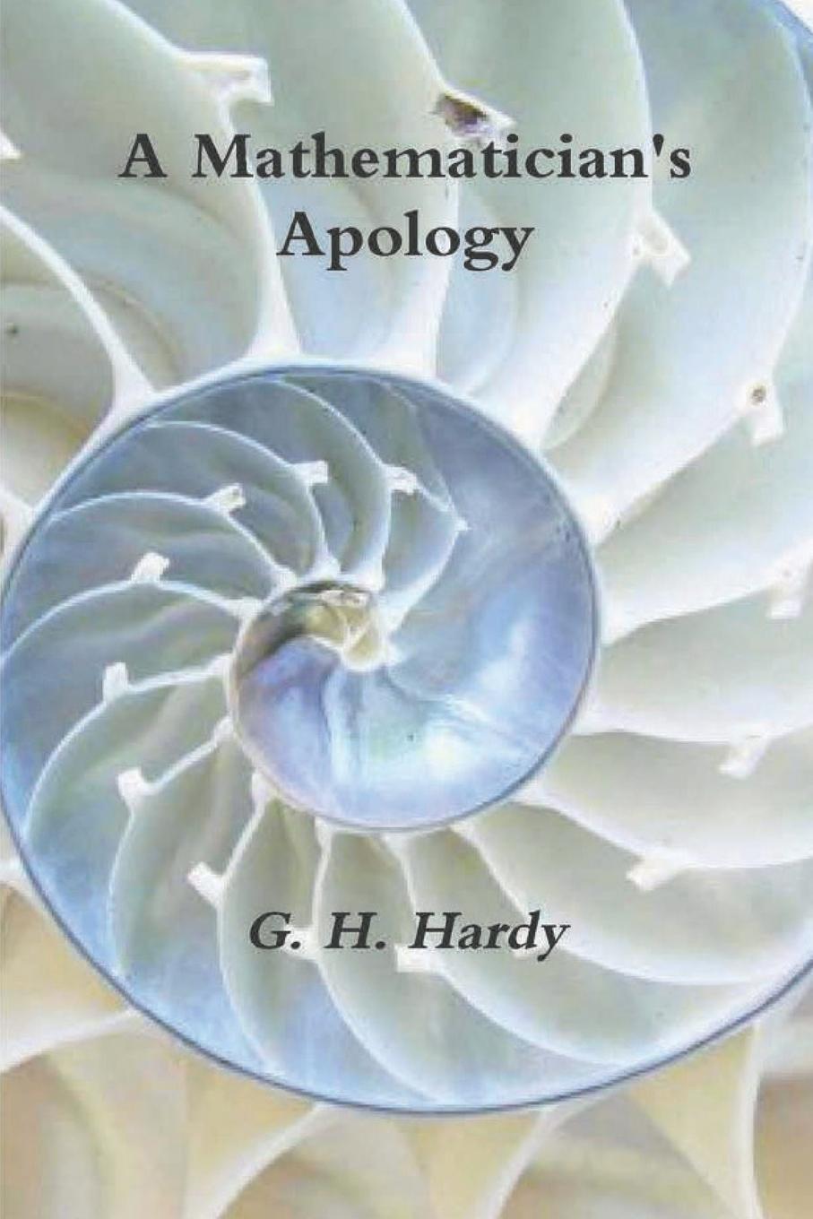 Cover: 9781774641408 | A Mathematician's Apology | G. H. Hardy | Taschenbuch | Paperback