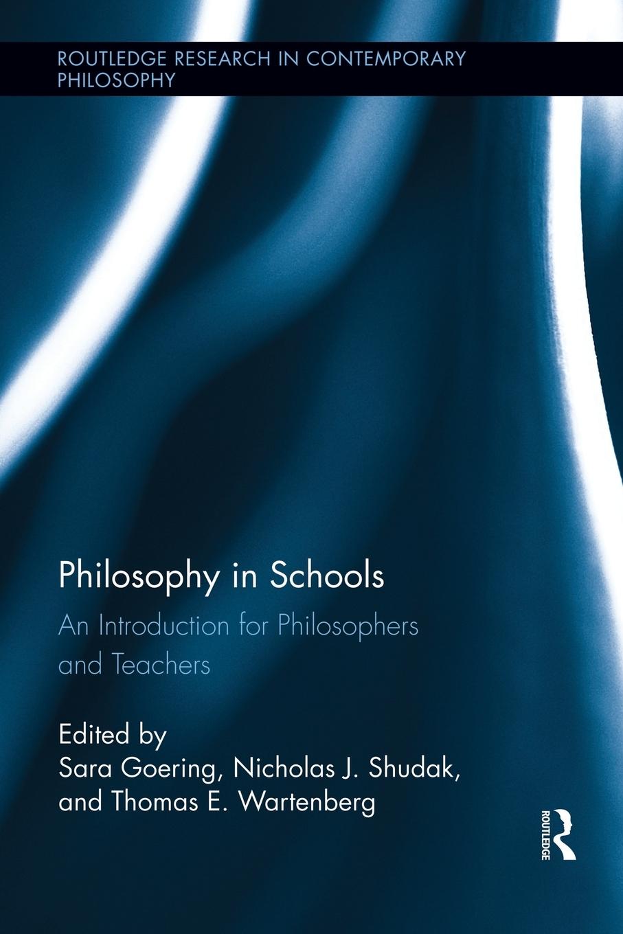 Cover: 9781138942950 | Philosophy in Schools | An Introduction for Philosophers and Teachers