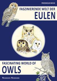 Cover: 9783788814977 | Faszinierende Welt der Eulen | Fascinating World of Owls | Weick