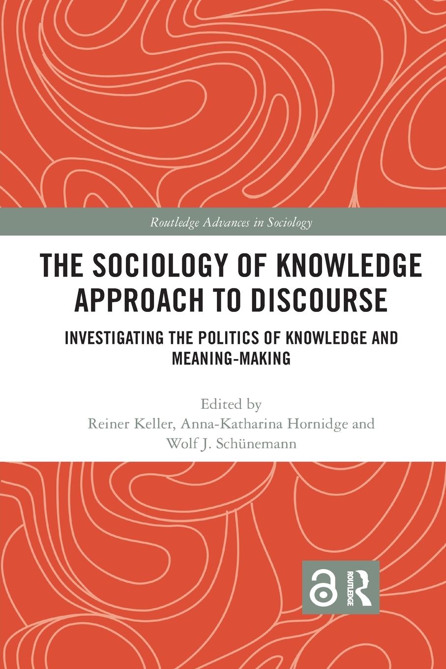 Cover: 9780367490195 | The Sociology of Knowledge Approach to Discourse | Keller (u. a.)