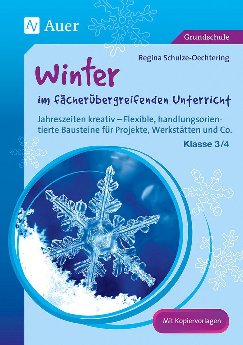 Cover: 9783403074564 | Winter im fächerübergreifenden Unterricht 3-4 | Schulze-Oechtering