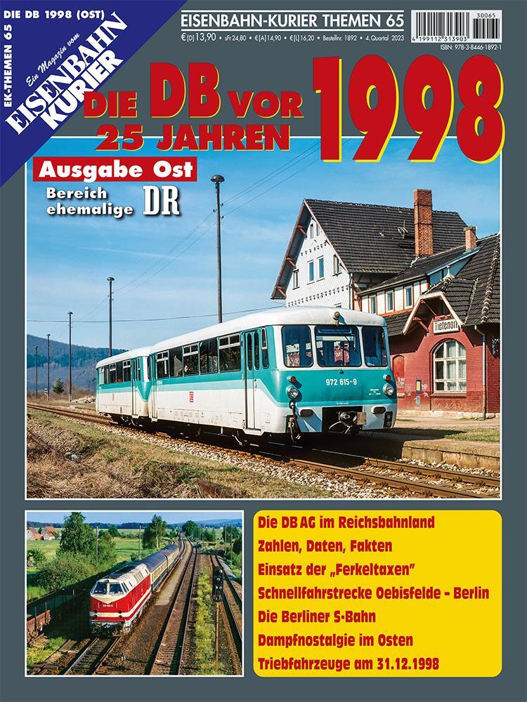Cover: 9783844618921 | Die DB vor 25 Jahren - 1998 Ausgabe Ost | Broschüre | 98 S. | Deutsch