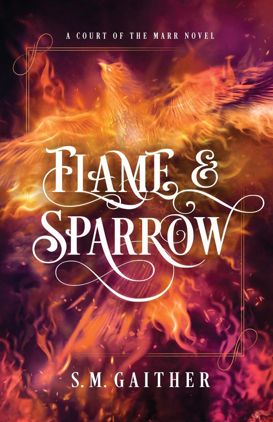 Cover: 9798989280131 | Flame and Sparrow | S. M. Gaither | Taschenbuch | Paperback | Englisch